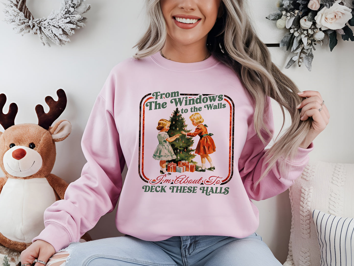 From The Vintage Christmas Jumper - Windows To The Walls I'm About To Deck These Halls Sweatshirt, Retro Christmas Sweater