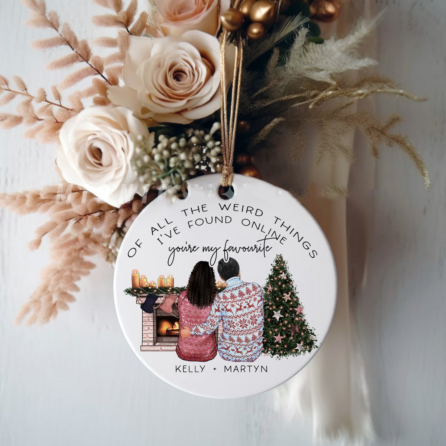 Of All The Weird Things I Found Online You're My Favourite Christmas Bauble Gift For Couples, Joke Husband Wife Gift