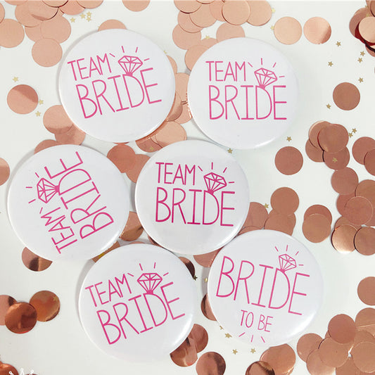 Team Bride To Be Badge Bachelorette